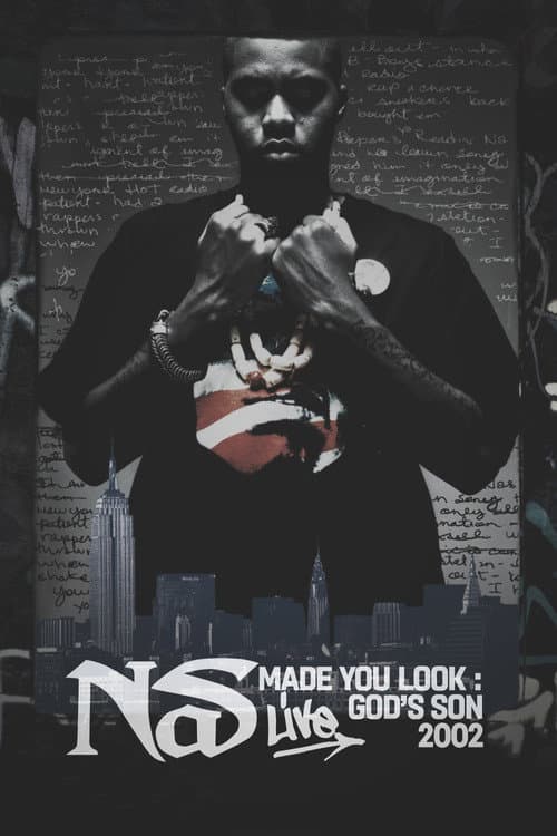 Nas: Made You Look - God's Son Live