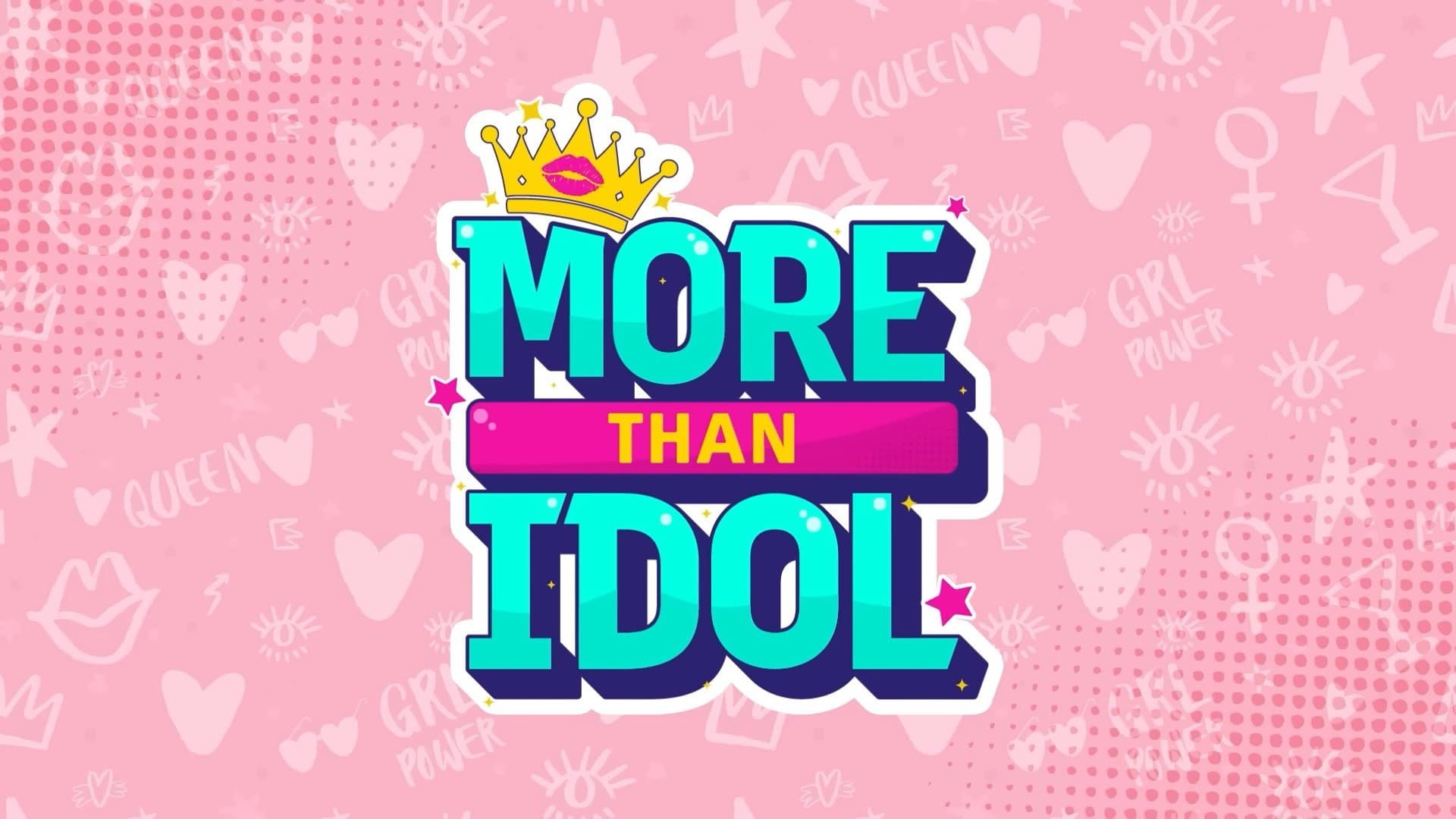 More Than Idol backdrop